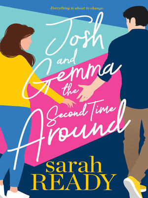 cover image of Josh and Gemma the Second Time Around